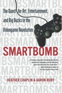 Smartbomb by Heather Chaplin