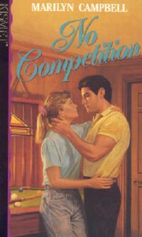 No Competition by Marilyn Campbell