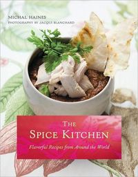 The Spice Kitchen by Michal Haines