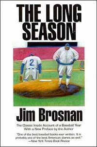 The Long Season by Jim Brosnan