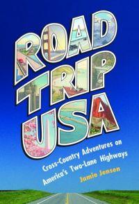 Road Trip USA by Jamie Jensen