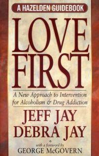 Love First by Jeff Jay