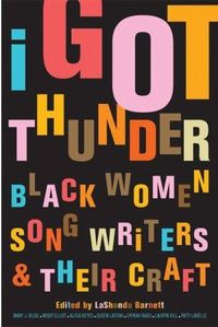 I Got Thunder by LaShonda Barnett