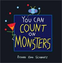 You Can Count on Monsters by Richard Evan Schwartz