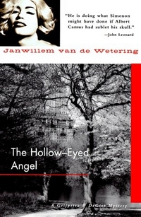 Hollow-Eyed Angel by Janwillem van de Wetering