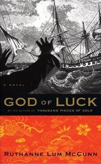 God of Luck by Ruthanne Lum McCunn
