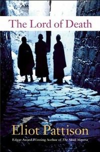 The Lord Of Death by Eliot Pattison
