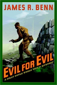 Evil For Evil by James R. Benn