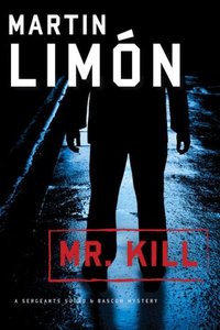 Mr. Kill by Martin Limon