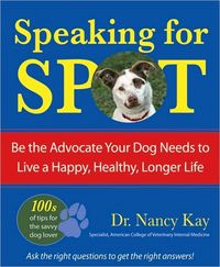 Speaking for Spot by Nancy Kay