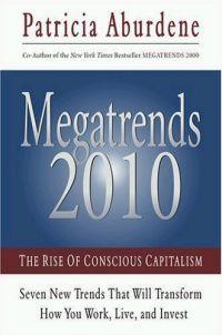 Megatrends 2010 by Patricia Aburdene