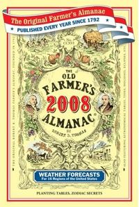 The Old Farmer's Almanac 2008 by Old Farmer's Almanac