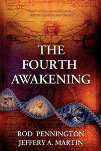 The Fourth Awakening by Jeffery A Martin