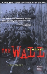 The Wall by John Marks