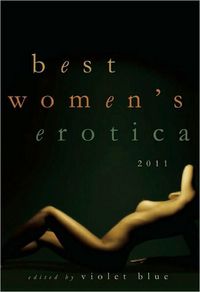 Best Women's Erotica 2011 by Violet Blue