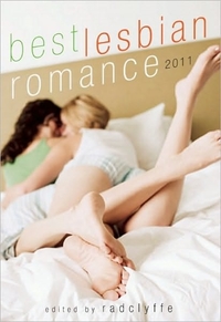 Best Lesbian Romance 2011 by . Radclyffe