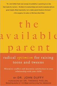The Available Parent by John Duffy