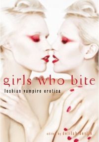 Girls Who Bite by Delilah Devlin