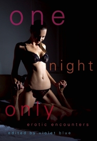 One Night Only by Violet Blue