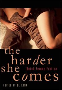 The Harder She Comes by D. L. King