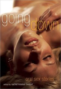 Going Down by Rachel Kramer Bussel