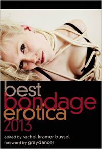 Excerpt of Best Bondage Erotica 2013 by Shoshanna Evers