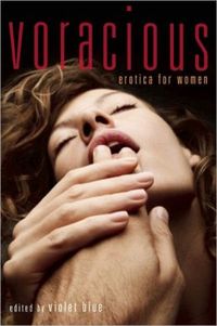 Voracious by Violet Blue