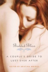 Bedded Bliss by Kristina Wright