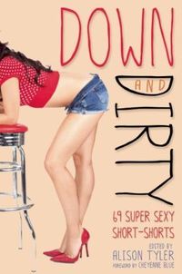 Down And Dirty by Alison Tyler
