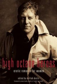 High Octane Heroes by Delilah Devlin
