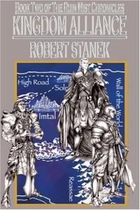 Kingdom Alliance: Ruin Mist Chronicles by Robert Stanek