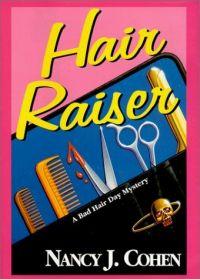 Hair Raiser by Nancy J. Cohen