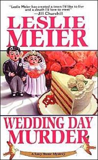 Wedding Day Murder by Leslie Meier