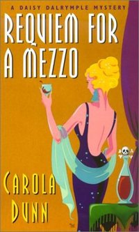 Requiem For A Mezzo by Carola Dunn
