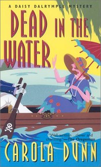 Dead In The Water by Carola Dunn