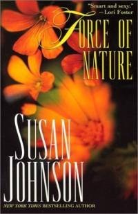 Force of Nature by Susan Johnson