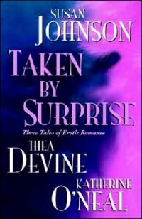 Taken by Surprise by Susan Johnson