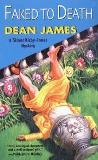 Faked to Death by Dean James