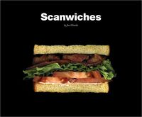 Scanwiches by Jon Chonko
