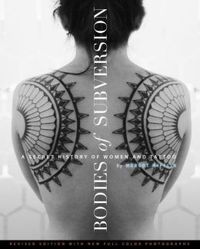 Bodies Of Subversion by Margot Mifflin