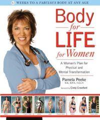 Body for Life Woman by Pamela Peeke