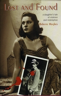 Lost And Found by Babette Hughes