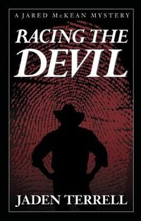 Racing The Devil by Jaden Terrell