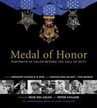 Medal of Honor: Portraits of Valor Beyond the Call of Duty by Nick Del Calzo