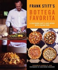 Frank Stitt's Bottega Favorita by Frank Stitt