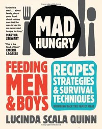 Mad Hungry by Lucinda Scala Quinn