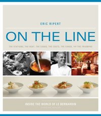 On The Line by Eric Ripert