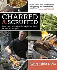 Charred & Scruffed by Adam Perry Lang