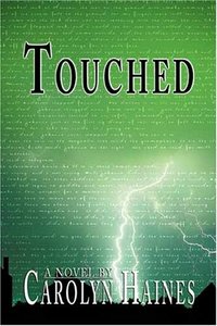 Touched by Carolyn Haines