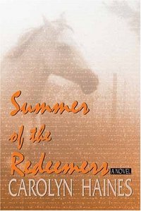 Summer Of The Redeemers by Carolyn Haines